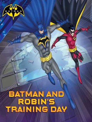 cover image of Batman and Robin's Training Day